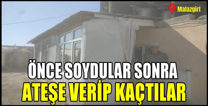 250 bin liralık servet yok oldu! Malazgirt’te hırsızlar evi soyup ateşe verdi  