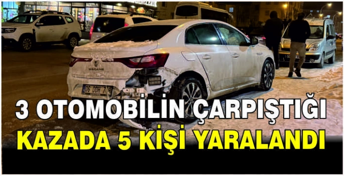 3 otomobilin çarpıştığı kazada 5 kişi yaralandı