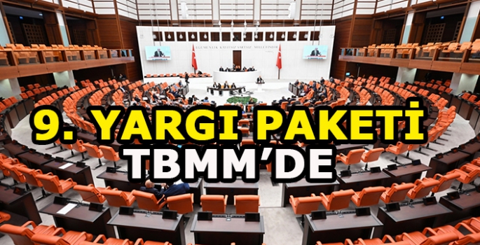 9. Yargı Paketi TBMM'de