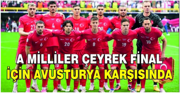 A Milliler çeyrek final için Avusturya karşısında