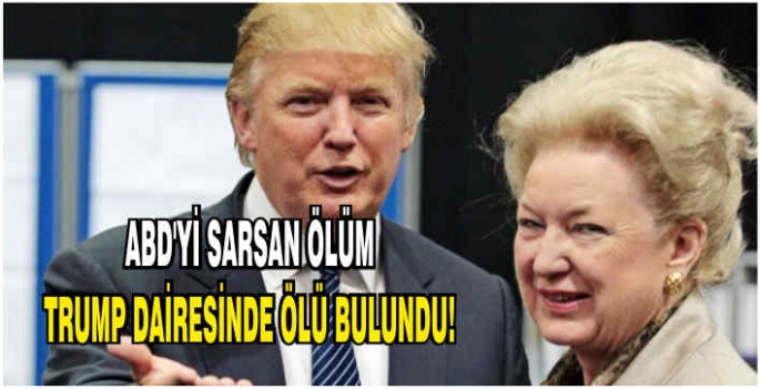 ABD'yi sarsan ölüm: Trump dairesinde ölü bulundu!