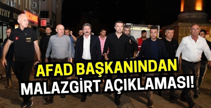 AFAD Başkanı Memiş'ten Malazgirt açıklaması!