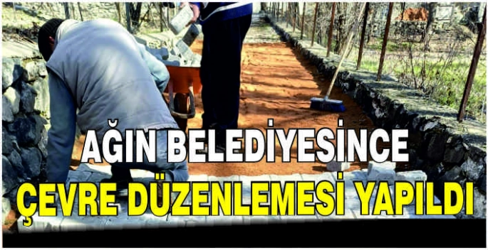 Ağın Belediyesince çevre düzenlemesi yapıldı