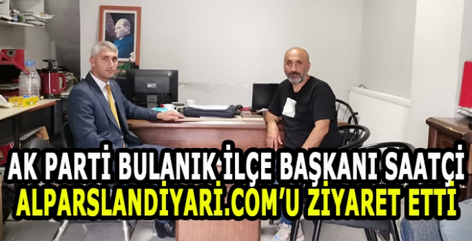 AK Parti Bulanık İlçe Başkanı Mehmet Ali Saatçi Alparslandiyarı.com’u ziyaret etti