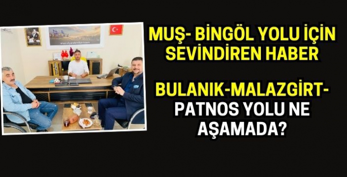 AK Parti Muş İl Başkanı Emre: O yol için girişimlerimiz devam ediyor!