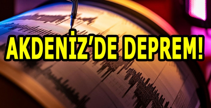 Akdeniz'de 4,8 büyüklüğünde deprem