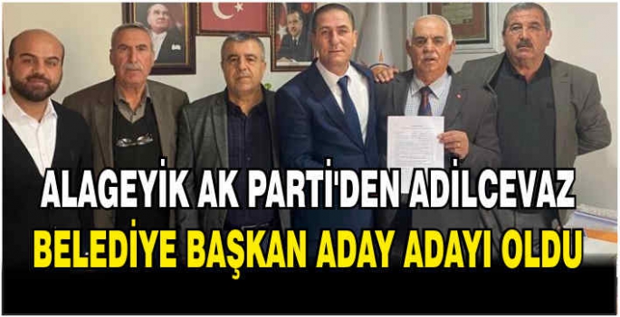 Alageyik AK Parti’den Adilcevaz Belediye Başkan Aday Adayı oldu