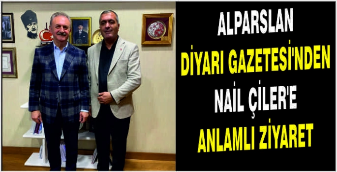 Alparslan Diyarı Gazetesi'nden Nail Çiler'e anlamlı ziyaret