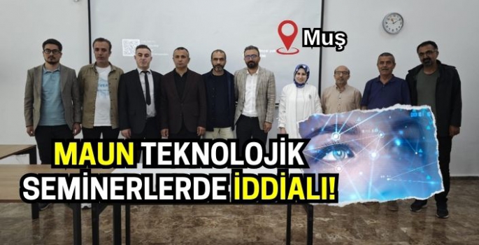 Alparslan Üniversitesi teknolojik seminerlerde iddialı: Yapay zeka ele alındı!