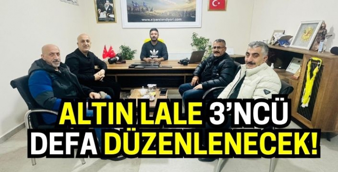 Altın Lale 3’ncü defa düzenlenecek!