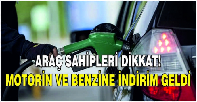  Araç sahipleri dikkat! Motorin ve benzine indirim geldi