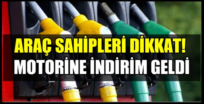 Araç sahipleri dikkat! Motorine indirim geldi...