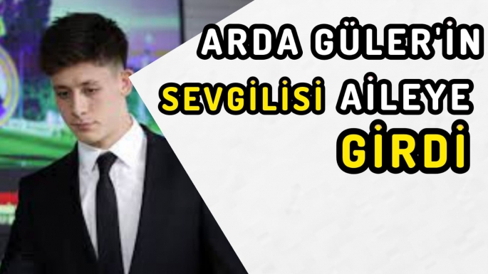 Arda Güler'in sevgilisi ve ailesiyle pozu olay oldu