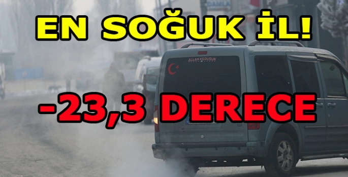 Ardahan sıfırın altında 23,3 dereceyle Türkiye'nin en soğuk ili oldu