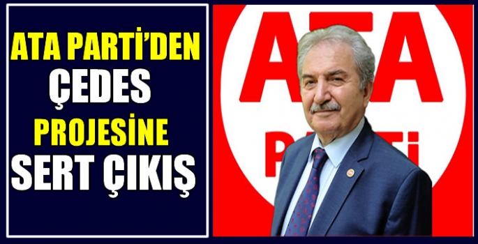 ATA Parti Genel Başkanı Zeybek’ten ÇEDES projesine sert çıkış: Bu uygulama gençleri dinden iyice koparacak