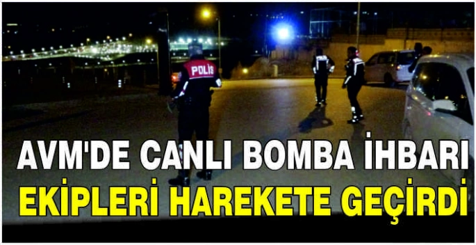 AVM'de canlı bomba ihbarı ekipleri harekete geçirdi