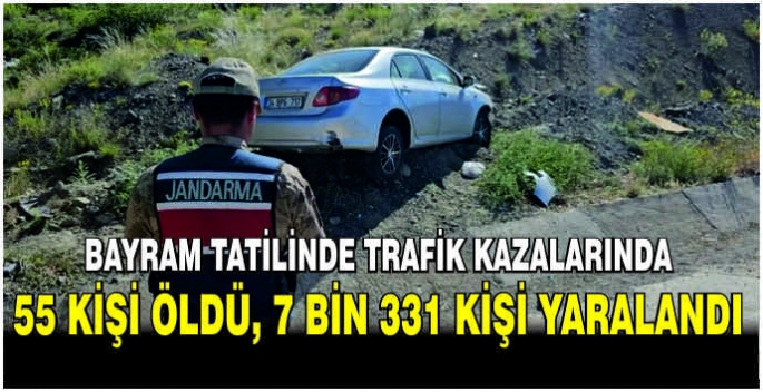 Bayram tatilinde trafik kazalarında 55 kişi öldü, 7 bin 331 kişi yaralandı