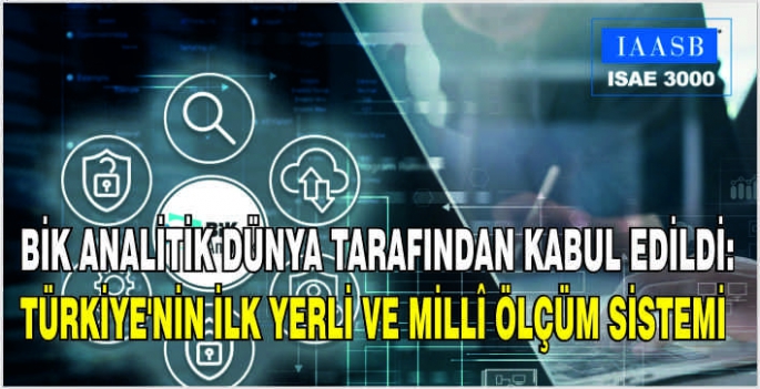 BİK Analitik dünya tarafından kabul edildi: Türkiye’nin İlk Yerli ve Millî ölçüm sistemi