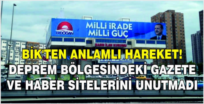 BİK’ten anlamlı hareket! Deprem bölgesindeki gazete ve haber sitelerini unutmadı