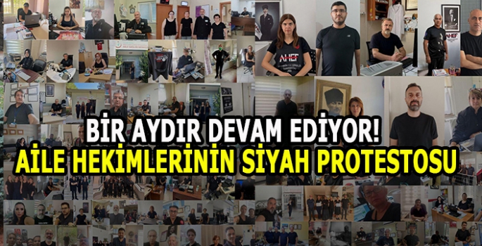 Bir aydır devam ediyor! Aile hekimlerinin siyah protestosu