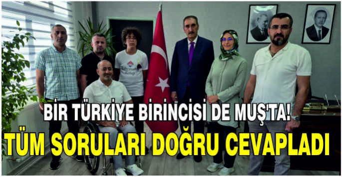 Bir Türkiye birincisi de Muş’ta! Tüm soruları doğru cevapladı