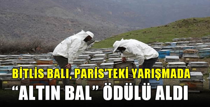 Bitlis balı, Paris'teki yarışmada 