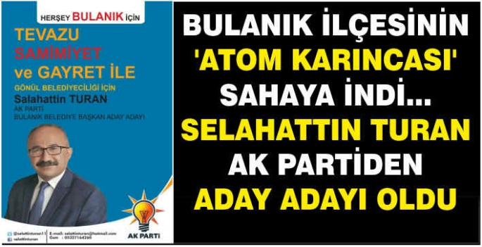 Bulanık ilçesinin ‘atom karıncası’ sahaya indi