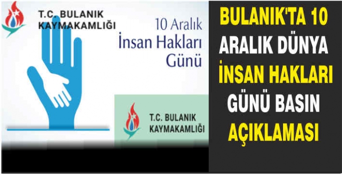 Bulanık’ta 10 Aralık Dünya İnsan Hakları Günü Basın Açıklaması