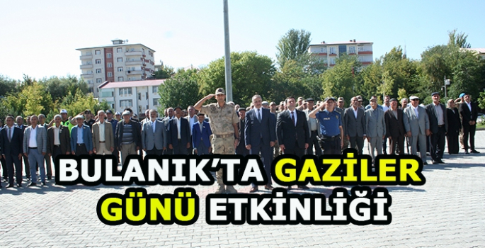 Bulanık'ta 19 Eylül Gaziler Günü kutlandı