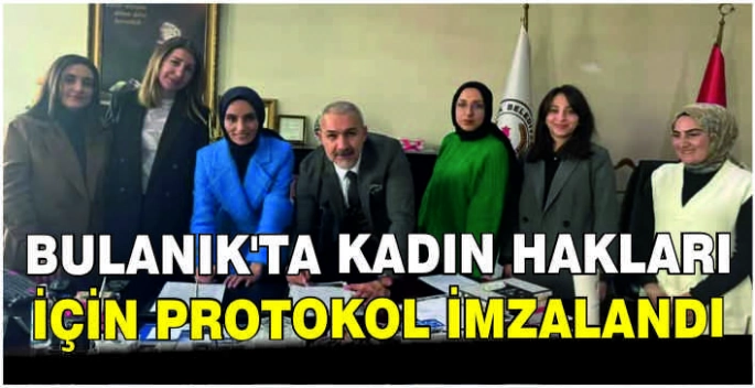 Bulanık’ta kadın hakları için protokol imzalandı