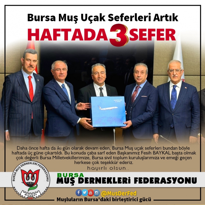 BURSA'DAN MUŞ'A UÇUŞ SEFERLERİ ARTTI 