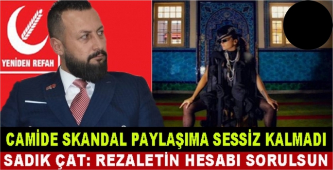 Camideki skandala sessiz kalmadı