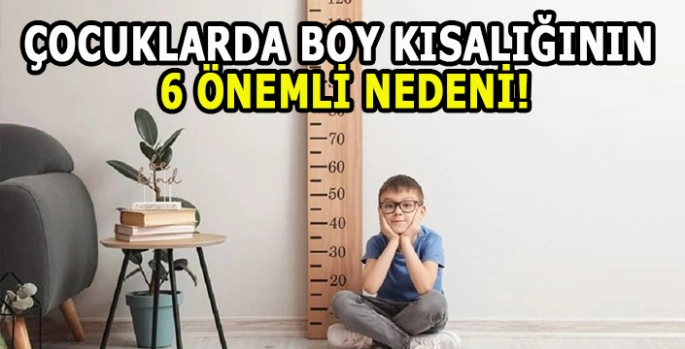 Çocuklarda boy kısalığının 6 önemli nedeni!