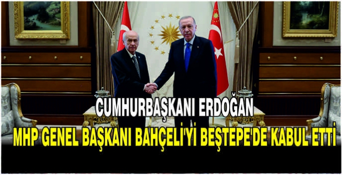 Cumhurbaşkanı Erdoğan, MHP Genel Başkanı Bahçeli'yi Beştepe'de kabul etti