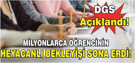 DGS sonuçları açıklandı! 