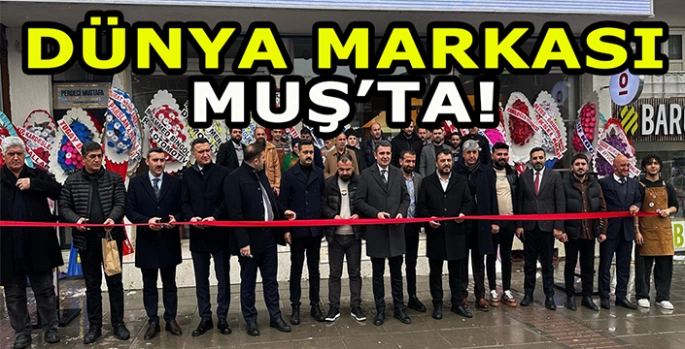 Dünya markası Muş’ta: Espressolab Muş’ta hizmete açıldı!