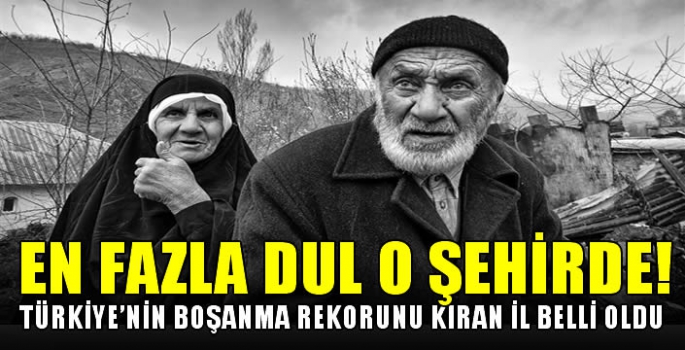 En fazla dul o şehirde! Türkiye’nin boşanma rekorunu kıran il belli oldu