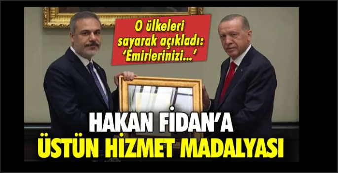 Erdoğan'dan Hakan Fidan'a Üstün Hizmet Madalyası