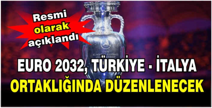 EURO 2032, Türkiye - İtalya ortaklığında düzenlenecek