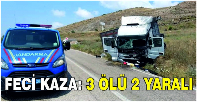 Feci kaza: 3 ölü 2 yaralı