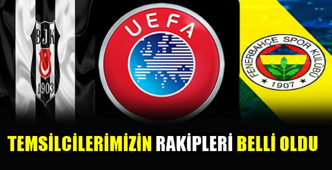 Fenerbahçe ve Beşiktaş'ın UEFA Avrupa Konferans Ligi'ndeki rakipleri belli oldu! Grup kuraları çekildi