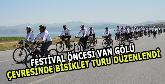 Festival öncesi Van Gölü çevresinde bisiklet turu düzenlendi 