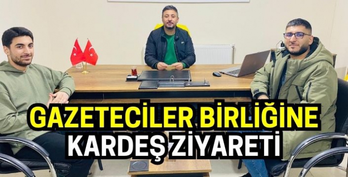 Gazeteciler birliğine kardeş ziyareti