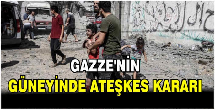 Gazze'nin güneyinde ateşkes kararı