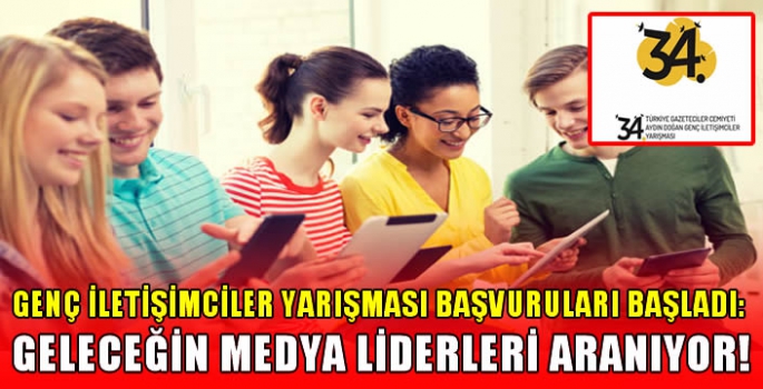 Genç İletişimciler Yarışması başvuruları başladı: Geleceğin medya liderleri aranıyor!