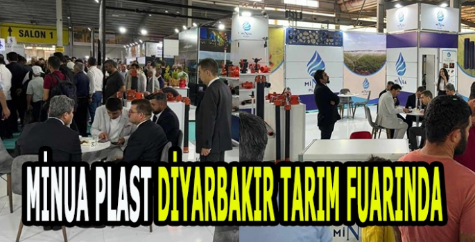  Gezenerler Minua Plast 15. Mezopotamya Diyarbakır Tarım ve Hayvancılık Fuarında yerini aldı 