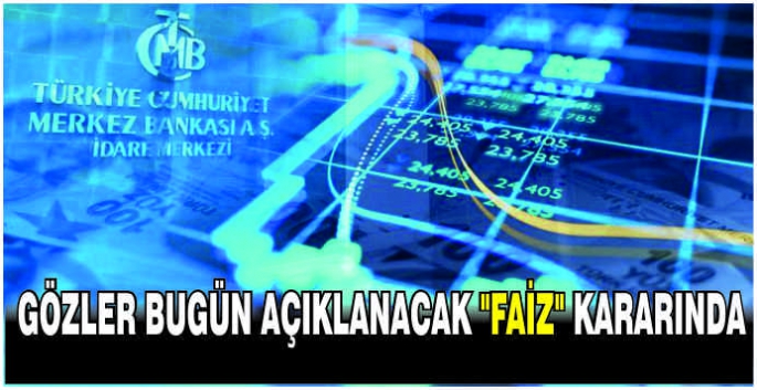 Gözler bugün açıklanacak 