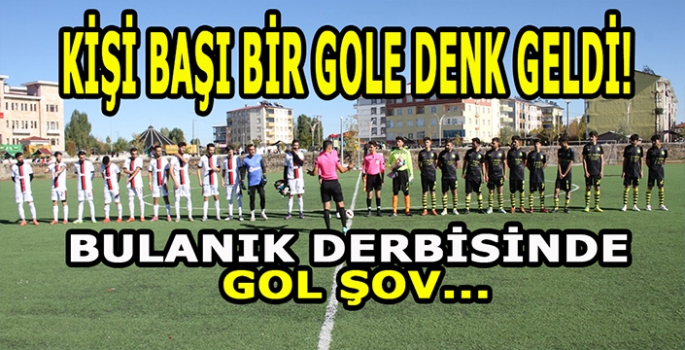 Haftanın en farklı skoru Bulanık’ta: Bulanık derbisinde tarihi fark!