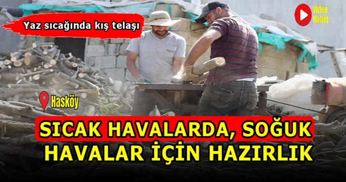 Hasköy’de kış hazırlıkları başladı