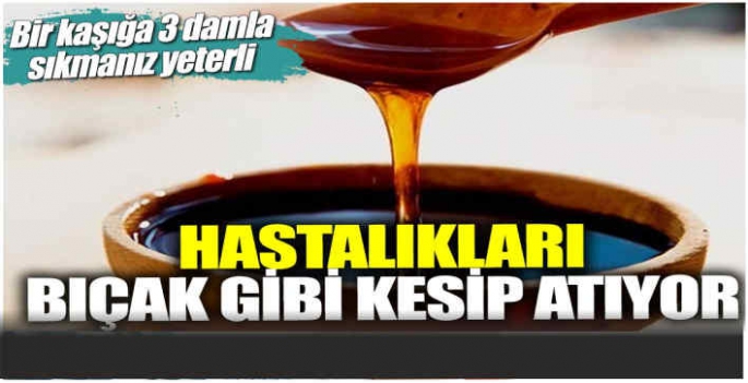 Hastalıkları bıçak gibi kesip atıyor! Bir kaşığa 3 damla sıkmanız yeterli